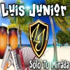 Luis Junior《Al Que Vive Para Siempre》[MP3/LRC]