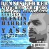 Dennis Ferrer、Mia Tuttavilla - Touched The Sky (Quentin Harris Remix)