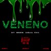 Khify、Becca Gial、ManuSantana、El niño la isla - VENENO (feat. El niño la isla ManuSantana & Becca Gial)