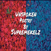 Supremekelz - Unspoken Poetry