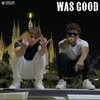 Juicy、Ryzzo - Was Good freestyle
