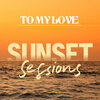 Bomba Estéreo - To My Love (Sunset Sessions)