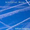 William Staggers - Artificial Skies