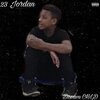 Dream CHLD - 23 Jordan (Explicit)