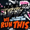 rico tubbs、Dwight The Young One - We Run This (Original Mix)