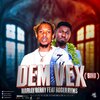 Harlly Berry、Roger Ryms - Dem Vex (Binu)(Afrobeat)