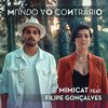 Mimicat、Filipe Gonçalves - Mundo ao Contrário
