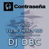 Dj Dbc - I'll Be There 4 You (Klubb Mix)