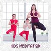 Kids Yoga Music Collection、Children Mindfulness Universe - Spring Seduction