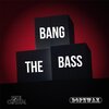 Soul Central、Paul Timothy、Matthew Mckillop - Bang the Bass (Edit)