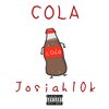 josiah10k - COLA! (Explicit)