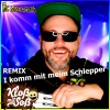 MC Mauldasch、Kloß mit Soß《I komm mit meim Schlepper (Kloß mit Soß Remix)》[MP3/LRC]