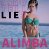Alimba - Don't Tell Lies (Radiocut)