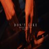 DJ Chieffaholic、Mhady2Hottie、Sheemy - Don't Like (feat. Mhady2Hottie & Sheemy)(Explicit)