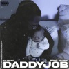 Djosko《Daddyjob》[MP3/LRC]