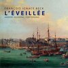 Anders Muskens、Franz Ignaz Beck - L’Éveillée