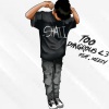 shaii、MeeZy - Too Dangrous (feat. Meezy)(Explicit)