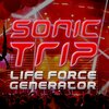Sonic Trip - Life Force Generator