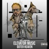 bulletproof、the fool、Snoop Dogg - ELEVATOR MUSIC (feat. Snoop Dogg)(Explicit)