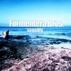 Formentera Bros. - Blue Fruits for You