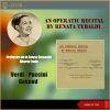 renata tebaldi《Aïda, Act 1《Ritorna vincitor》[MP3/LRC]