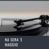 MiNa - Na sera 'e maggio