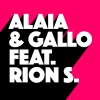 Alaia & Gallo、Rion S. - Higher (Original Mix)