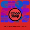 Jad & The Ladyboy - Time For Love
