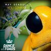 May Seagull - You Gimme (Original Mix)