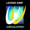 Leonid Gnip - Circulation