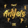toast - Angels