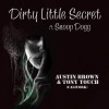 Austin Brown、Tony Touch、Caliyork - Dirty Little Secret (feat. Snoop Dogg)