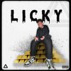 Ghetzu、BDL Gabi、Golden Lemonade、Boxganelul、Rofelex、Endroo - LICKY (feat. Boxganelul Rofelex Bdl Gabi Golden Lemonade & Endroo)(Explicit)