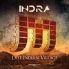 Indra - Last Indian Village (Original Mix)