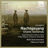 Marcus Creed、Fergus McWilliam、Stefan Jezierski、Georg Schreckenberger、RIAS Kammerchor、Manfred Klier、Klaus Wallendorf - Nachtgesang im Walde, D. 913