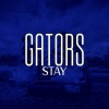 Gators - Stay (Electro|Explicit)