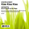 ananda project、Heather Johnson、Terrance Downs - Kiss Kiss Kiss (Eric Kupper Club Mix)