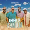 Robinho、pixote - Grupo da Família