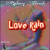 The Wright Bros、Hurst、Jahron - Love Rain (feat. Hurst & Jahron)(Explicit)