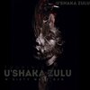 ThoriniQ、M'Sixty Wale 629 - u'Shaka Zulu (feat. M'Sixty Wale 629)