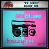 Kazzy Eff - 99 Blues