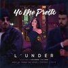L'Under - Yo Me Presto