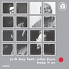 Jerk Boy - Keep It On