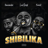 Lord Script、Okmalumkoolkat、MusiholiQ - Shibilika (Radio Edit)