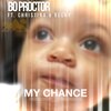 Bo Proctor、Becky Narvaez、Christina Evans - My Chance (feat. Becky Narvaez & Christina Evans)