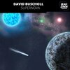 David Buscholl - Supernova (Edit)