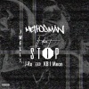 K.B IMean、J. Wells、Method Man、J Ro of Tha Liks - It Don't Stop (Explicit)