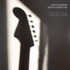 loren connors、Sergio Sorrentino - Shadow, Pt. 1