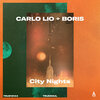 Boris、carlo lio - City Nights