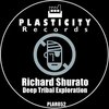Richard Shurato - Deep Tribal Exploration